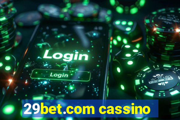 29bet.com cassino